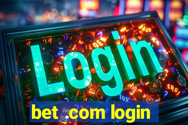 bet .com login